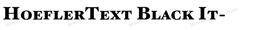 HoeflerText Black It字体转换 HoeflerText Black It字体转换